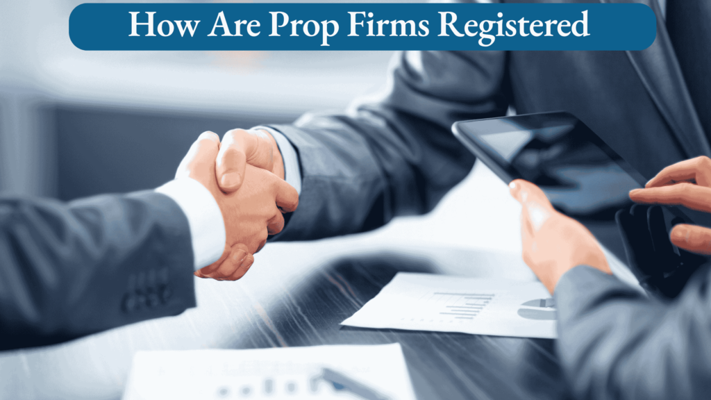 Are Forex Prop Firms Regulated?